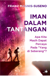 Buku terbaru Romo Franz Magniz-Suseno SJ